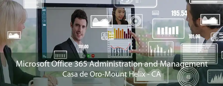 Microsoft Office 365 Administration and Management Casa de Oro-Mount Helix - CA