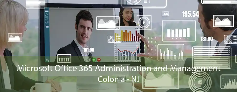 Microsoft Office 365 Administration and Management Colonia - NJ