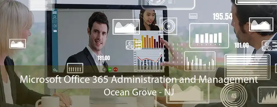 Microsoft Office 365 Administration and Management Ocean Grove - NJ