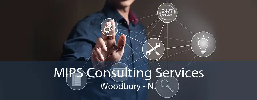 MIPS Consulting Services Woodbury - NJ