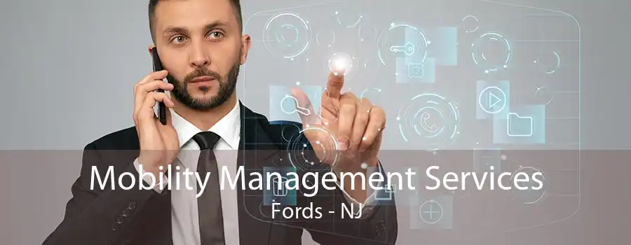 Mobility Management Services Fords - NJ