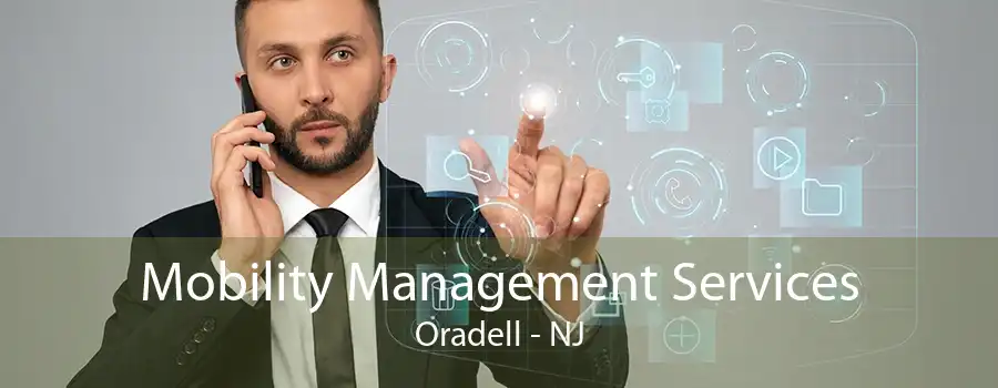 Mobility Management Services Oradell - NJ