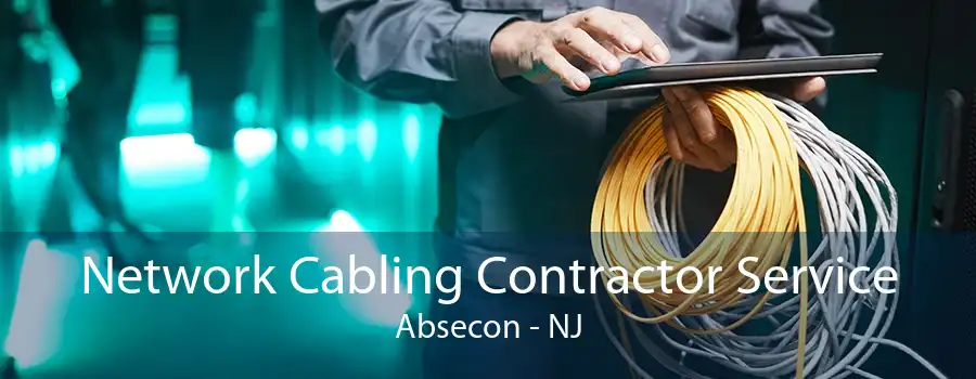 Network Cabling Contractor Service Absecon - NJ