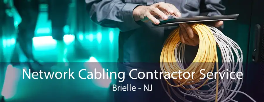 Network Cabling Contractor Service Brielle - NJ