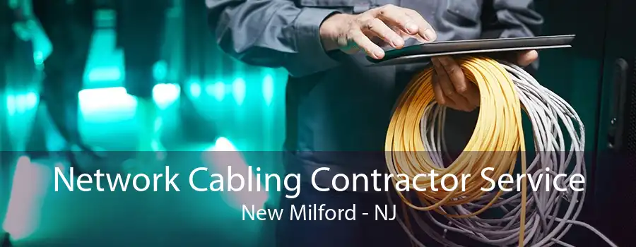 Network Cabling Contractor Service New Milford - NJ