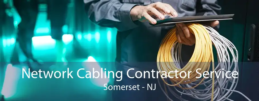Network Cabling Contractor Service Somerset - NJ