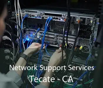 Network Support Services Tecate - CA