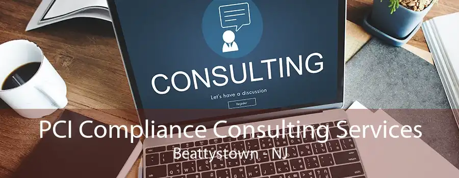 PCI Compliance Consulting Services Beattystown - NJ