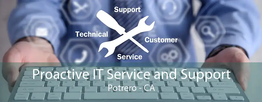 Proactive IT Service and Support Potrero - CA