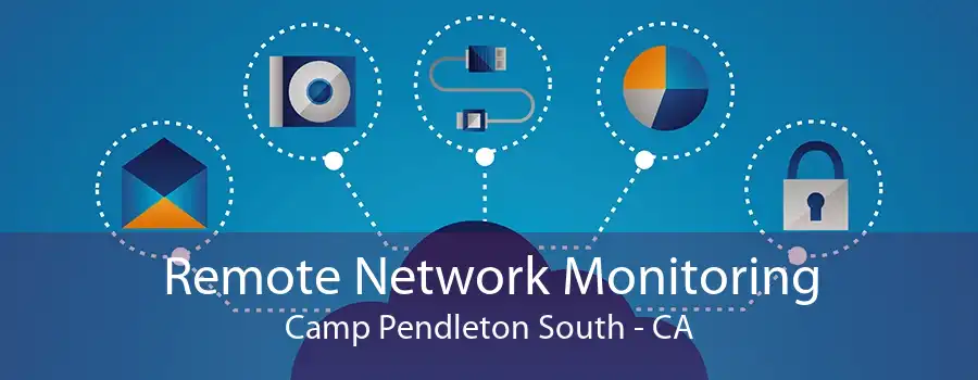 Remote Network Monitoring Camp Pendleton South - CA