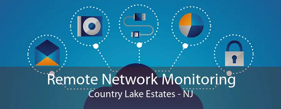 Remote Network Monitoring Country Lake Estates - NJ