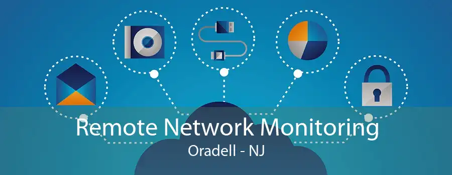 Remote Network Monitoring Oradell - NJ