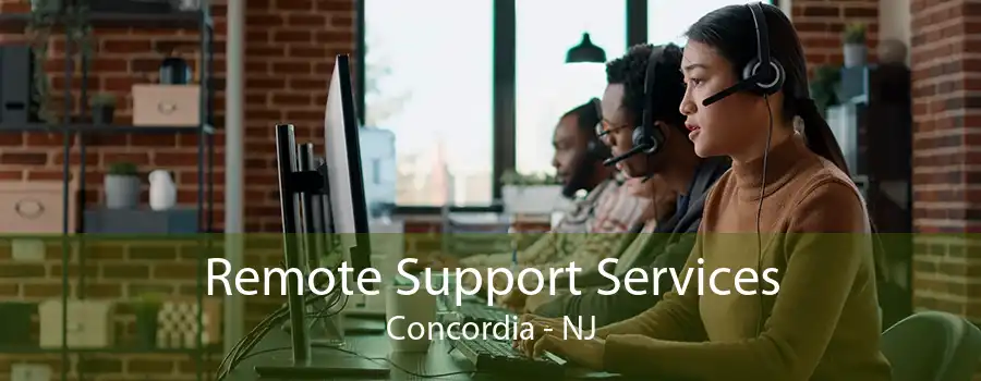 Remote Support Services Concordia - NJ