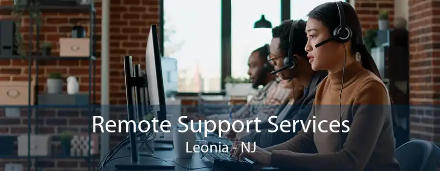 Remote Support Services Leonia - NJ
