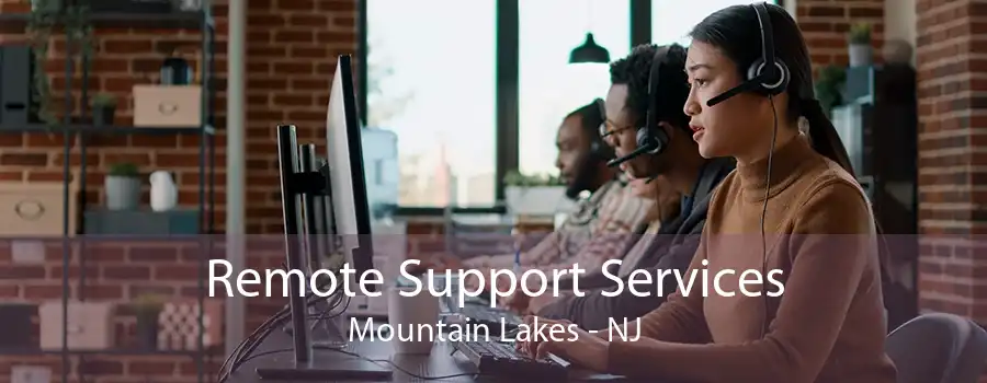 Remote Support Services Mountain Lakes - NJ