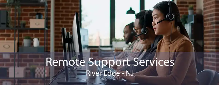 Remote Support Services River Edge - NJ