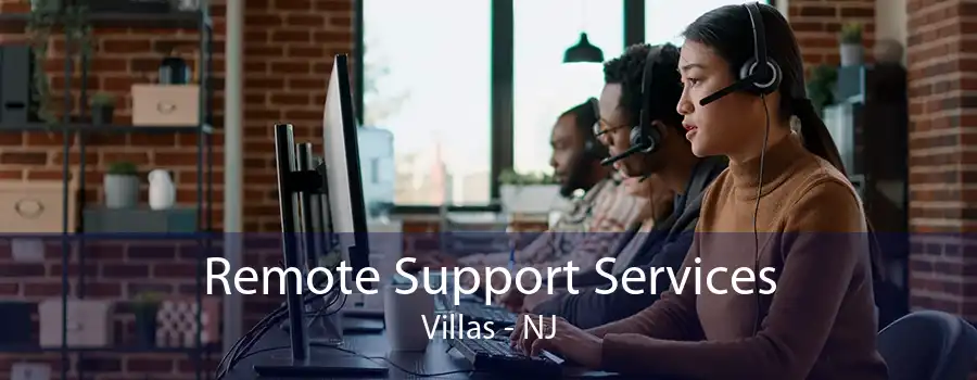 Remote Support Services Villas - NJ