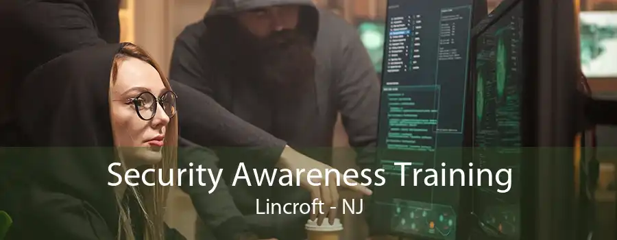 Security Awareness Training Lincroft - NJ