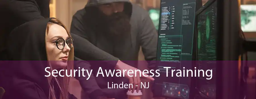 Security Awareness Training Linden - NJ