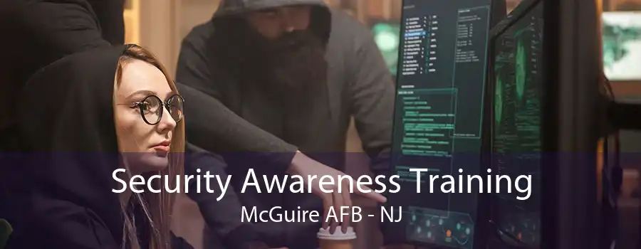 Security Awareness Training McGuire AFB - NJ