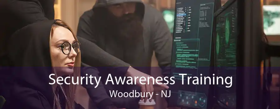 Security Awareness Training Woodbury - NJ