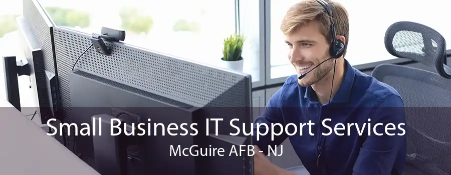 Small Business IT Support Services McGuire AFB - NJ