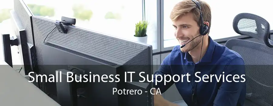 Small Business IT Support Services Potrero - CA