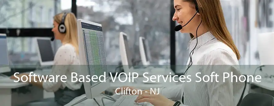 Software Based VOIP Services Soft Phone Clifton - NJ