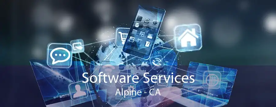 Software Services Alpine - CA