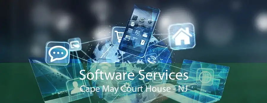 Software Services Cape May Court House - NJ