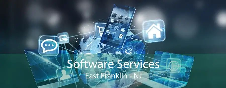 Software Services East Franklin - NJ