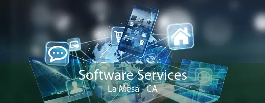 Software Services La Mesa - CA