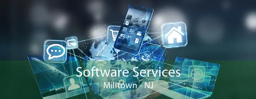 Software Services Milltown - NJ