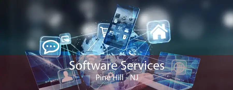 Software Services Pine Hill - NJ