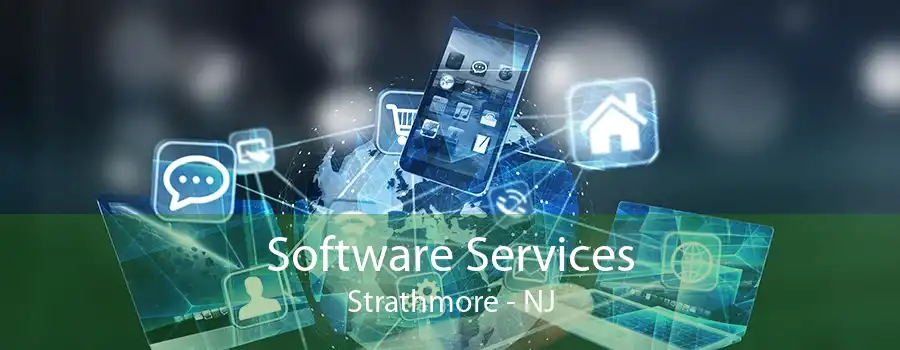 Software Services Strathmore - NJ