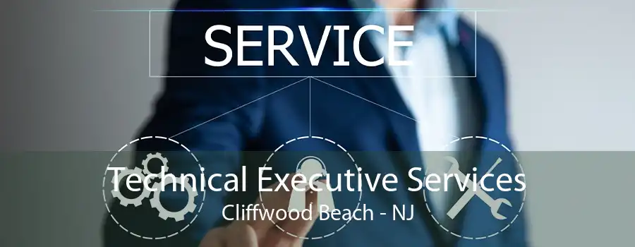 Technical Executive Services Cliffwood Beach - NJ