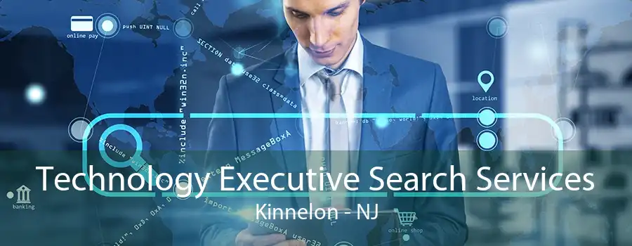 Technology Executive Search Services Kinnelon - NJ