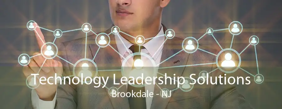 Technology Leadership Solutions Brookdale - NJ