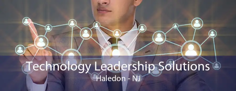 Technology Leadership Solutions Haledon - NJ