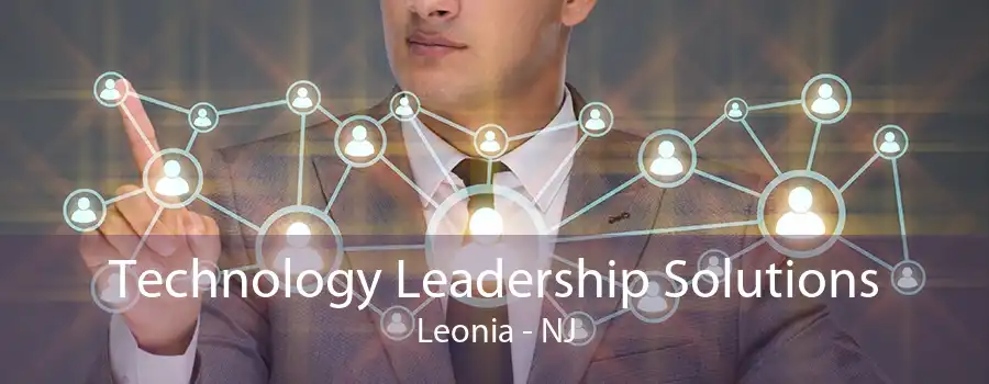 Technology Leadership Solutions Leonia - NJ