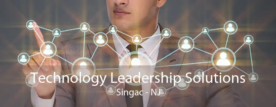 Technology Leadership Solutions Singac - NJ