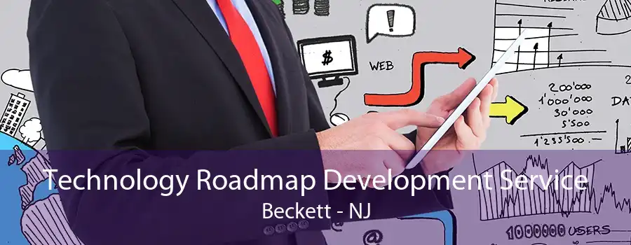 Technology Roadmap Development Service Beckett - NJ