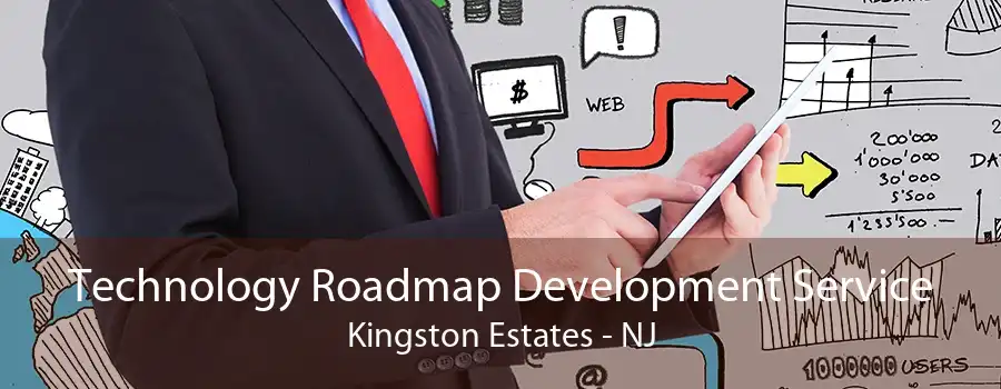 Technology Roadmap Development Service Kingston Estates - NJ