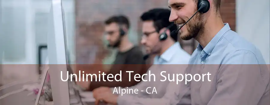 Unlimited Tech Support Alpine - CA