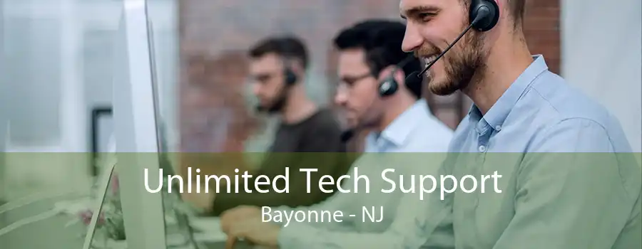 Unlimited Tech Support Bayonne - NJ