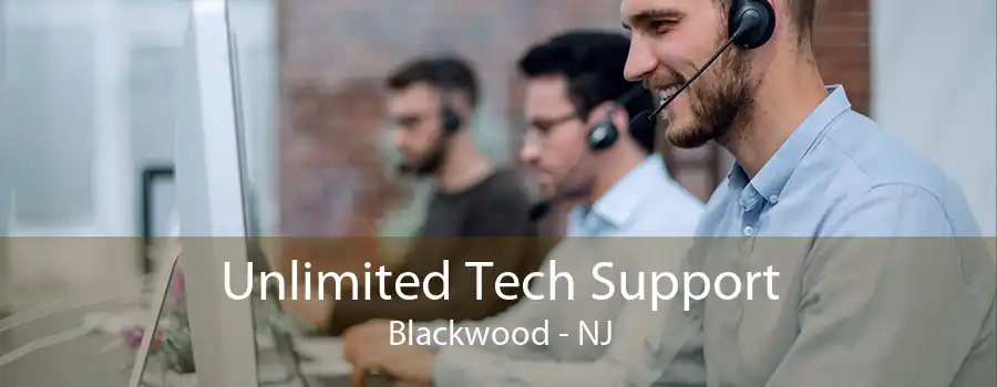 Unlimited Tech Support Blackwood - NJ