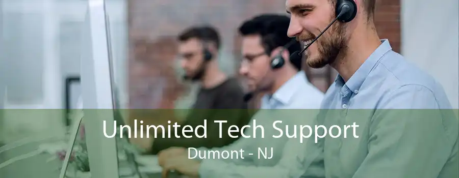 Unlimited Tech Support Dumont - NJ