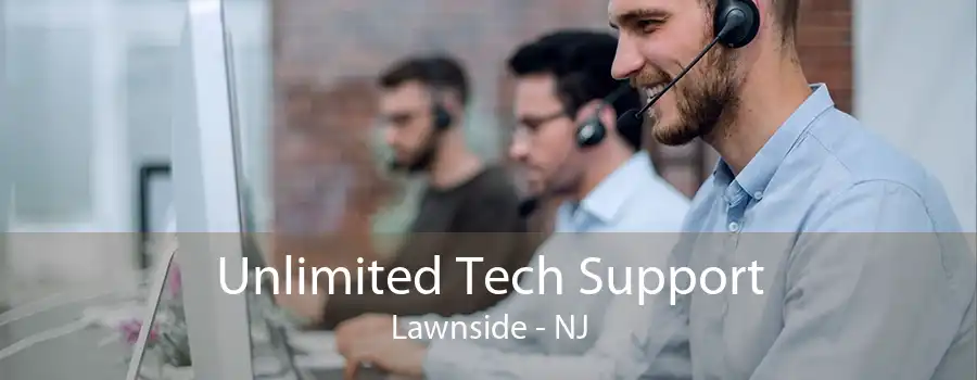 Unlimited Tech Support Lawnside - NJ