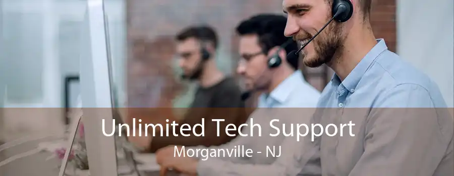 Unlimited Tech Support Morganville - NJ