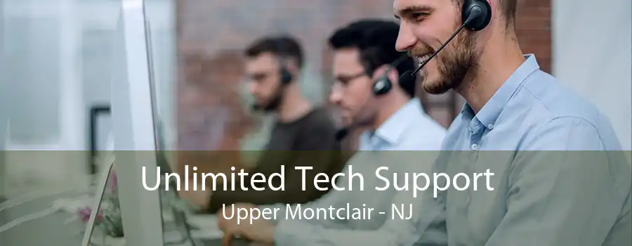 Unlimited Tech Support Upper Montclair - NJ